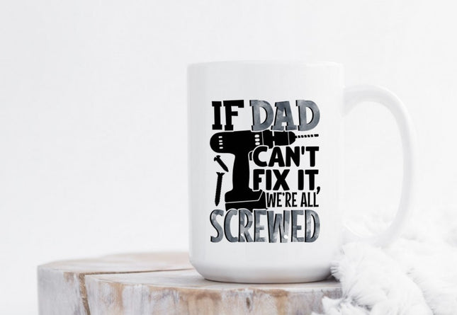 If Dad Can't Fix It, We're All Screwed